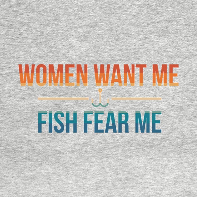 Women want me fish fear me by Bubsart78